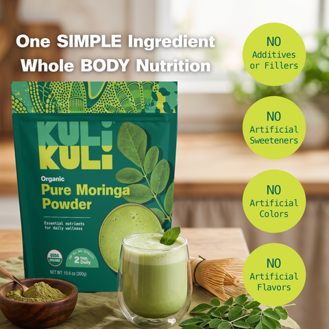Kuli Kuli Pure Moringa Powder pouch on a wooden table with a green smoothie and a spoonful of powder, labeled "One Simple Ingredient, Whole Body Nutrition," with no additives, fillers, artificial sweeteners, colors, or flavors.